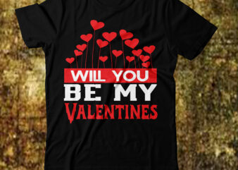 will you be my valentines T-shirt Design,Valentine T-Shirt Design Bundle, Valentine T-Shirt Design Quotes, Coffee is My Valentine T-Shirt Design, Coffee is My Valentine SVG Cut File, Valentine T-Shirt Design Bundle , Valentine Sublimation Bundle ,Valentine’s Day SVG Bundle , Valentine T-Shirt Design Bundle , Valentine’s Day SVG Bundle Quotes, be mine svg, be my valentine svg, Cricut, cupid svg, cute Heart vector, funny valentines svg, Happy Valentine Shirt print template, Happy valentine svg, Happy valentine’s day svg, Heart sign vector, Heart SVG, Herat svg, kids valentine svg, Kids Valentine svg Bundle, Love Bundle Svg, Love day Svg, Love Me Svg, Love svg, My Dog is my Valentine Shirt, My Dog is My Valentine Svg, my first valentines day, Rana Creative, Sweet Love Svg, Thinking of You Svg, True Love Svg, typography design for 14 February, Valentine Cut Files, Valentine pn, valentine png, valentine quote svg, Valentine Quote svgesign, valentine svg, valentine svg bundle, valentine svg design, Valentine Svg Design Free, Valentine Svg Quotes free, Valentine Vector free, Valentine’s day svg, valentine’s day svg bundle, Valentine’s Day Svg free Download, Valentine’s Svg Bundle, Valentines png, valentines svg, Xoxo Svg DValentines svg bundle, , Love SVG Bundle , Valentine’s Day Svg Bundle,Valentines Day T Shirt Bundle,Valentine’s Day Cut File Bundle, Love Svg Bundle,Love Sign Vector T Shirt , Mother Love Svg Bundle,Couples Svg Bundle,Valentine’s Day SVG Bundle, Valentine svg bundle, Valentine Day Svg, love svg, valentines day svg files, valentine svg, heart svg, cut file ,Valentine’s Day Svg Bundle,Valentines Day T Shirt Bundle,Valentine’s Day Cut File Bundle, Love Svg Bundle,Love Sign Vector T Shirt , Mother Love Svg Bundle,Couples Svg Bundle, be mine svg, be my valentine svg, Cricut, cupid svg, cute Heart vector, funny valentines svg, Happy Valentine Shirt print template, Happy valentine svg, Happy valentine’s day svg, Heart sign vector, Heart SVG, Herat svg, kids valentine svg, Kids Valentine svg Bundle, Love Bundle Svg, Love day Svg, Love Me Svg, Love svg, My Dog is my Valentine Shirt, My Dog is My Valentine Svg, my first valentines day, Rana Creative, Sweet Love Svg, Thinking of You Svg, True Love Svg, typography design for 14 February, Valentine Cut Files, Valentine pn, valentine png, valentine quote svg, Valentine Quote svgesign, valentine svg, valentine svg bundle, valentine svg design, Valentine Svg Design Free, Valentine Svg Quotes free, Valentine Vector free, Valentine’s day svg, valentine’s day svg bundle, Valentine’s Day Svg free Download, Valentine’s Svg Bundle, Valentines png, valentines svg, Xoxo Svg DValentines svg bundle, Valentine’s Day SVG Bundle, Valentine’s Baby Shirts svg, Valentine Shirts svg, Cute Valentine svg, Valentine’s Day svg, Cut File for Cricut,Valentine’s Day Bundle svg – Valentine’s svg Bundle – svg – dxf – eps – png – Funny – Silhouette – Cricut – Cut File – Digital Download , alentine PNG, Valentine PNG, Valentine’s Day PNG, Country Music Png, Cassette Tapes Png, Digital Download,valentine’s valentine’s t shirt design, valentine’s day, happy valentines day, valentines day gifts, valentine’s day 2021, valentines day gifts for him, happy valentine, valentines day gifts for her, valentines day ideas, st valentine, saint valentine, valentines gifts, happy valentines day my love, valentines day decor, valentines gifts for her, v day, happy valentines day 2021, conversation hearts, valentine gift ideas, first valentine gift for boyfriend, valentine 2021, best valentines gifts for her, valentine’s day flowers, valentines flowers, best valentine gift for boyfriend, chinese valentine’s day, valentine day 2020, valentine gift for boyfriend, valentines ideas, best valentines gifts for him, days of valentine, valentine day gifts for girlfriend, cute valentines day gifts, valentines gifts for men, 7 days of valentine, valentine gift for husband, valentines chocolate, m&s valentines, valentines day ideas for him, valentines presents for him, top 10 valentine gifts for girlfriend, valentine gifts for him romantic, valentine gift ideas for him, things to do on valentine’s day, valentine gifts for wife, valentines for him,, valentine’s day 2022 valentines ideas for him, saint valentine’s day, happy valentines day friend, valentine’s day surprise for him, boyfriend valentines day gifts, valentine gifts for wife romantic, creative valentines day gifts for boyfriend, chinese valentine’s day 2021 valentine’s day gift ideas for him valentine’s day ideas for her, cute valentines gifts, valentines day chocolates, star wars valentines, valentinesday, valentines decor, best valentine day gifts, best valentines gifts, valentine’s day 2017, valentine’s day gift ideas for her, valentine’s day countdown, st jude valentine, asda valentines, happy valentine de, white valentine white valentine’s day, valentine day gift for husband, the wrong valentine, cute valentines ideas, valentines day for him, valentines day treats, valentines wreath, valentine’s day delivery, valentines presents, valentines day baskets, valentines day presents, best valentine gift for girlfriend, tesco valentines, heart shaped chocolate, among us valentines, target valentines, unique valentines gifts, 2021 valentine’s day, romantic valentines day ideas, would you be my valentine, personalised valentines gifts, valentine gift for girlfriend, welsh valentines day, valentines day presents for him, valentines nail ideas, etsy valentines day, walmart valentines, my valentines, valentine’s t shirt design valentine shirt ideas valentine day shirt ideas valentine shirt designs, valentine’s day t shirt designs valentine shirt ideas for couples, valentines t shirt ideas, valentine’s day t shirt ideas, valentines day shirt ideas for couples, valentines day shirt designs, valentine shirt ideas for family, valentine designs for shirts, valentine t shirt design ideas, cute valentine shirt ideas, personalized t shirts for valentine’s day, valentine couple shirt design, valentine’s day designs for shirts, valentine couple t shirt design, t shirt design ideas for valentine’s day, custom valentines shirts, valentine birthday shirt ideas, valentine tshirt design, couple shirt design for valentines, valentine’s day monogram shirt, cute valentine shirt designs, valentines tee shirt design, valentine couple shirt ideas, valentine shirt ideas for women, valentines day shirt ideas for women, Valentine’s Day SVG Bundle , Valentine’s Day SVG Bundlevalentine’s svg bundle,valentines day svg files for cricut – valentine svg bundle – dxf png instant digital download – conversation hearts svg,valentine’s svg bundle,valentine’s day svg,be my valentine svg,love svg,you and me svg,heart svg,hugs and kisses svg,love me svg, , Valentine T-Shirt Design Bundle , Valentine’s Day SVG Bundle Quotes, be mine svg, be my valentine svg, Cricut, cupid svg, cute Heart vector, funny valentines svg, Happy Valentine Shirt print template, Happy valentine svg, Happy valentine’s day svg, Heart sign vector, Heart SVG, Herat svg, kids valentine svg, Kids Valentine svg Bundle, Love Bundle Svg, Love day Svg, Love Me Svg, Love svg, My Dog is my Valentine Shirt, My Dog is My Valentine Svg, my first valentines day, Rana Creative, Sweet Love Svg, Thinking of You Svg, True Love Svg, typography design for 14 February, Valentine Cut Files, Valentine pn, valentine png, valentine quote svg, Valentine Quote svgesign, valentine svg, valentine svg bundle, valentine svg design, Valentine Svg Design Free, Valentine Svg Quotes free, Valentine Vector free, Valentine’s day svg, valentine’s day svg bundle, Valentine’s Day Svg free Download, Valentine’s Svg Bundle, Happy Valentine Day T-Shirt Design, Happy Valentine Day SVG Cut File, Valentine’s Day SVG Bundle , Valentine T-Shirt Design Bundle , Valentine’s Day SVG Bundle Quotes, be mine svg, be my valentine svg, Cricut, cupid svg, cute Heart vector, funny valentines svg, Happy Valentine Shirt print template, Happy valentine svg, Happy valentine’s day svg, Heart sign vector, Heart SVG, Herat svg, kids valentine svg, Kids Valentine svg Bundle, Love Bundle Svg, Love day Svg, Love Me Svg, Love svg, My Dog is my Valentine Shirt, My Dog is My Valentine Svg, my first valentines day, Rana Creative, Sweet Love Svg, Thinking of You Svg, True Love Svg, typography design for 14 February, Valentine Cut Files, Valentine pn, valentine png, valentine quote svg, Valentine Quote svgesign, valentine svg, valentine svg bundle, valentine svg design, Valentine Svg Design Free, Valentine Svg Quotes free, Valentine Vector free, Valentine’s day svg, valentine’s day svg bundle, Valentine’s Day Svg free Download, Valentine’s Svg Bundle, Valentines png, valentines svg, Xoxo Svg DValentines svg bundle, , Love SVG Bundle , Valentine’s Day Svg Bundle,Valentines Day T Shirt Bundle,Valentine’s Day Cut File Bundle, Love Svg Bundle,Love Sign Vector T Shirt , Mother Love Svg Bundle,Couples Svg Bundle,Valentine’s Day SVG Bundle, Valentine svg bundle, Valentine Day Svg, love svg, valentines day svg files, valentine svg, heart svg, cut file ,Valentine’s Day Svg Bundle,Valentines Day T Shirt Bundle,Valentine’s Day Cut File Bundle, Love Svg Bundle,Love Sign Vector T Shirt , Mother Love Svg Bundle,Couples Svg Bundle, be mine svg, be my valentine svg, Cricut, cupid svg, cute Heart vector, funny valentines svg, Happy Valentine Shirt print template, Happy valentine svg, Happy valentine’s day svg, Heart sign vector, Heart SVG, Herat svg, kids valentine svg, Kids Valentine svg Bundle, Love Bundle Svg, Love day Svg, Love Me Svg, Love svg, My Dog is my Valentine Shirt, My Dog is My Valentine Svg, my first valentines day, Rana Creative, Sweet Love Svg, Thinking of You Svg, True Love Svg, typography design for 14 February, Valentine Cut Files, Valentine pn, valentine png, valentine quote svg, Valentine Quote svgesign, valentine svg, valentine svg bundle, valentine svg design, Valentine Svg Design Free, Valentine Svg Quotes free, Valentine Vector free, Valentine’s day svg, valentine’s day svg bundle, Valentine’s Day Svg free Download, Valentine’s Svg Bundle, Valentines png, valentines svg, Xoxo Svg DValentines svg bundle, Valentine’s Day SVG Bundle, Valentine’s Baby Shirts svg, Valentine Shirts svg, Cute Valentine svg, Valentine’s Day svg, Cut File for Cricut,Valentine’s Day Bundle svg – Valentine’s svg Bundle – svg – dxf – eps – png – Funny – Silhouette – Cricut – Cut File – Digital Download , alentine PNG, Valentine PNG, Valentine’s Day PNG, Country Music Png, Cassette Tapes Png, Digital Download,valentine’s valentine’s t shirt design, valentine’s day, happy valentines day, valentines day gifts, valentine’s day 2021, valentines day gifts for him, happy valentine, valentines day gifts for her, valentines day ideas, st valentine, saint valentine, valentines gifts, happy valentines day my love, valentines day decor, valentines gifts for her, v day, happy valentines day 2021, conversation hearts, valentine gift ideas, first valentine gift for boyfriend, valentine 2021, best valentines gifts for her, valentine’s day flowers, valentines flowers, best valentine gift for boyfriend, chinese valentine’s day, valentine day 2020, valentine gift for boyfriend, valentines ideas, best valentines gifts for him, days of valentine, valentine day gifts for girlfriend, cute valentines day gifts, valentines gifts for men, 7 days of valentine, valentine gift for husband, valentines chocolate, m&s valentines, valentines day ideas for him, valentines presents for him, top 10 valentine gifts for girlfriend, valentine gifts for him romantic, valentine gift ideas for him, things to do on valentine’s day, valentine gifts for wife, valentines for him,, valentine’s day 2022 valentines ideas for him, saint valentine’s day, happy valentines day friend, valentine’s day surprise for him, boyfriend valentines day gifts, valentine gifts for wife romantic, creative valentines day gifts for boyfriend, chinese valentine’s day 2021 valentine’s day gift ideas for him valentine’s day ideas for her, cute valentines gifts, valentines day chocolates, star wars valentines, valentinesday, valentines decor, best valentine day gifts, best valentines gifts, valentine’s day 2017, valentine’s day gift ideas for her, valentine’s day countdown, st jude valentine, asda valentines, happy valentine de, white valentine white valentine’s day, valentine day gift for husband, the wrong valentine, cute valentines ideas, valentines day for him, valentines day treats, valentines wreath, valentine’s day delivery, valentines presents, valentines day baskets, valentines day presents, best valentine gift for girlfriend, tesco valentines, heart shaped chocolate, among us valentines, target valentines, unique valentines gifts, 2021 valentine’s day, romantic valentines day ideas, would you be my valentine, personalised valentines gifts, valentine gift for girlfriend, welsh valentines day, valentines day presents for him, valentines nail ideas, etsy valentines day, walmart valentines, my valentines, valentine’s t shirt design valentine shirt ideas valentine day shirt ideas valentine shirt designs, valentine’s day t shirt designs valentine shirt ideas for couples, valentines t shirt ideas, valentine’s day t shirt ideas, valentines day shirt ideas for couples, valentines day shirt designs, valentine shirt ideas for family, valentine designs for shirts, valentine t shirt design ideas, cute valentine shirt ideas, personalized t shirts for valentine’s day, valentine couple shirt design, valentine’s day designs for shirts, valentine couple t shirt design, t shirt design ideas for valentine’s day, custom valentines shirts, valentine birthday shirt ideas, valentine tshirt design, couple shirt design for valentines, valentine’s day monogram shirt, cute valentine shirt designs, valentines tee shirt design, valentine couple shirt ideas, valentine shirt ideas for women, valentines day shirt ideas for women,,Valentines png, valentines svg, Xoxo Svg DValentines svg bundle, , Love SVG Bundle , Valentine’s Day Svg Bundle,Valentines Day T Shirt Bundle,Valentine’s Day Cut File Bundle, Love Svg Bundle,Love Sign Vector T Shirt , Mother Love Svg Bundle,Couples Svg Bundle,Valentine’s Day SVG Bundle, Valentine svg bundle, Valentine Day Svg, love svg, valentines day svg files, valentine svg, heart svg, cut file ,Valentine’s Day Svg Bundle,Valentines Day T Shirt Bundle,Valentine’s Day Cut File Bundle, Love Svg Bundle,Love Sign Vector T Shirt , Mother Love Svg Bundle,Couples Svg Bundle, be mine svg, be my valentine svg, Cricut, cupid svg, cute Heart vector, funny valentines svg, Happy Valentine Shirt print template, Happy valentine svg, Happy valentine’s day svg, Heart sign vector, Heart SVG, Herat svg, kids valentine svg, Kids Valentine svg Bundle, Love Bundle Svg, Love day Svg, Love Me Svg, Love svg, My Dog is my Valentine Shirt, My Dog is My Valentine Svg, my first valentines day, Rana Creative, Sweet Love Svg, Thinking of You Svg, True Love Svg, typography design for 14 February, Valentine Cut Files, Valentine pn, valentine png, valentine quote svg, Valentine Quote svgesign, valentine svg, valentine svg bundle, valentine svg design, Valentine Svg Design Free, Valentine Svg Quotes free, Valentine Vector free, Valentine’s day svg, valentine’s day svg bundle, Valentine’s Day Svg free Download, Valentine’s Svg Bundle, Valentines png, valentines svg, Xoxo Svg DValentines svg bundle, Valentine’s Day SVG Bundle, Valentine’s Baby Shirts svg, Valentine Shirts svg, Cute Valentine svg, Valentine’s Day svg, Cut File for Cricut,Valentine’s Day Bundle svg – Valentine’s svg Bundle – svg – dxf – eps – png – Funny – Silhouette – Cricut – Cut File – Digital Download , alentine PNG, Valentine PNG, Valentine’s Day PNG, Country Music Png, Cassette Tapes Png, Digital Download,valentine’s valentine’s t shirt design, valentine’s day, happy valentines day, valentines day gifts, valentine’s day 2021, valentines day gifts for him, happy valentine, valentines day gifts for her, valentines day ideas, st valentine, saint valentine, valentines gifts, happy valentines day my love, valentines day decor, valentines gifts for her, v day, happy valentines day 2021, conversation hearts, valentine gift ideas, first valentine gift for boyfriend, valentine 2021, best valentines gifts for her, valentine’s day flowers, valentines flowers, best valentine gift for boyfriend, chinese valentine’s day, valentine day 2020, valentine gift for boyfriend, valentines ideas, best valentines gifts for him, days of valentine, valentine day gifts for girlfriend, cute valentines day gifts, valentines gifts for men, 7 days of valentine, valentine gift for husband, valentines chocolate, m&s valentines, valentines day ideas for him, valentines presents for him, top 10 valentine gifts for girlfriend, valentine gifts for him romantic, valentine gift ideas for him, things to do on valentine’s day, valentine gifts for wife, valentines for him,, valentine’s day 2022 valentines ideas for him, saint valentine’s day, happy valentines day friend, valentine’s day surprise for him, boyfriend valentines day gifts, valentine gifts for wife romantic, creative valentines day gifts for boyfriend, chinese valentine’s day 2021 valentine’s day gift ideas for him valentine’s day ideas for her, cute valentines gifts, valentines day chocolates, star wars valentines, valentinesday, valentines decor, best valentine day gifts, best valentines gifts, valentine’s day 2017, valentine’s day gift ideas for her, valentine’s day countdown, st jude valentine, asda valentines, happy valentine de, white valentine white valentine’s day, valentine day gift for husband, the wrong valentine, cute valentines ideas, valentines day for him, valentines day treats, valentines wreath, valentine’s day delivery, valentines presents, valentines day baskets, valentines day presents, best valentine gift for girlfriend, tesco valentines, heart shaped chocolate, among us valentines, target valentines, unique valentines gifts, 2021 valentine’s day, romantic valentines day ideas, would you be my valentine, personalised valentines gifts, valentine gift for girlfriend, welsh valentines day, valentines day presents for him, valentines nail ideas, etsy valentines day, walmart valentines, my valentines, valentine’s t shirt design valentine shirt ideas valentine day shirt ideas valentine shirt designs, valentine’s day t shirt designs valentine shirt ideas for couples, valentines t shirt ideas, valentine’s day t shirt ideas, valentines day shirt ideas for couples, valentines day shirt designs, valentine shirt ideas for family, valentine designs for shirts, valentine t shirt design ideas, cute valentine shirt ideas, personalized t shirts for valentine’s day, valentine couple shirt design, valentine’s day designs for shirts, valentine couple t shirt design, t shirt design ideas for valentine’s day, custom valentines shirts, valentine birthday shirt ideas, valentine tshirt design, couple shirt design for valentines, valentine’s day monogram shirt, cute valentine shirt designs, valentines tee shirt design, valentine couple shirt ideas, valentine shirt ideas for women, Valentine T-Shirt Design Bundle, Valentine T-Shirt Design Quotes, Coffee is My Valentine T-Shirt Design, Coffee is My Valentine SVG Cut File, Valentine T-Shirt Design Bundle , Valentine Sublimation Bundle ,Valentine’s Day SVG Bundle , Valentine T-Shirt Design Bundle , Valentine’s Day SVG Bundle Quotes, be mine svg, be my valentine svg, Cricut, cupid svg, cute Heart vector, funny valentines svg, Happy Valentine Shirt print template, Happy valentine svg, Happy valentine’s day svg, Heart sign vector, Heart SVG, Herat svg, kids valentine svg, Kids Valentine svg Bundle, Love Bundle Svg, Love day Svg, Love Me Svg, Love svg, My Dog is my Valentine Shirt, My Dog is My Valentine Svg, my first valentines day, Rana Creative, Sweet Love Svg, Thinking of You Svg, True Love Svg, typography design for 14 February, Valentine Cut Files, Valentine pn, valentine png, valentine quote svg, Valentine Quote svgesign, valentine svg, valentine svg bundle, valentine svg design, Valentine Svg Design Free, Valentine Svg Quotes free, Valentine Vector free, Valentine’s day svg, valentine’s day svg bundle, Valentine’s Day Svg free Download, Valentine’s Svg Bundle, Valentines png, valentines svg, Xoxo Svg DValentines svg bundle, , Love SVG Bundle , Valentine’s Day Svg Bundle,Valentines Day T Shirt Bundle,Valentine’s Day Cut File Bundle, Love Svg Bundle,Love Sign Vector T Shirt , Mother Love Svg Bundle,Couples Svg Bundle,Valentine’s Day SVG Bundle, Valentine svg bundle, Valentine Day Svg, love svg, valentines day svg files, valentine svg, heart svg, cut file ,Valentine’s Day Svg Bundle,Valentines Day T Shirt Bundle,Valentine’s Day Cut File Bundle, Love Svg Bundle,Love Sign Vector T Shirt , Mother Love Svg Bundle,Couples Svg Bundle, be mine svg, be my valentine svg, Cricut, cupid svg, cute Heart vector, funny valentines svg, Happy Valentine Shirt print template, Happy valentine svg, Happy valentine’s day svg, Heart sign vector, Heart SVG, Herat svg, kids valentine svg, Kids Valentine svg Bundle, Love Bundle Svg, Love day Svg, Love Me Svg, Love svg, My Dog is my Valentine Shirt, My Dog is My Valentine Svg, my first valentines day, Rana Creative, Sweet Love Svg, Thinking of You Svg, True Love Svg, typography design for 14 February, Valentine Cut Files, Valentine pn, valentine png, valentine quote svg, Valentine Quote svgesign, valentine svg, valentine svg bundle, valentine svg design, Valentine Svg Design Free, Valentine Svg Quotes free, Valentine Vector free, Valentine’s day svg, valentine’s day svg bundle, Valentine’s Day Svg free Download, Valentine’s Svg Bundle, Valentines png, valentines svg, Xoxo Svg DValentines svg bundle, Valentine’s Day SVG Bundle, Valentine’s Baby Shirts svg, Valentine Shirts svg, Cute Valentine svg, Valentine’s Day svg, Cut File for Cricut,Valentine’s Day Bundle svg – Valentine’s svg Bundle – svg – dxf – eps – png – Funny – Silhouette – Cricut – Cut File – Digital Download , alentine PNG, Valentine PNG, Valentine’s Day PNG, Country Music Png, Cassette Tapes Png, Digital Download,valentine’s valentine’s t shirt design, valentine’s day, happy valentines day, valentines day gifts, valentine’s day 2021, valentines day gifts for him, happy valentine, valentines day gifts for her, valentines day ideas, st valentine, saint valentine, valentines gifts, happy valentines day my love, valentines day decor, valentines gifts for her, v day, happy valentines day 2021, conversation hearts, valentine gift ideas, first valentine gift for boyfriend, valentine 2021, best valentines gifts for her, valentine’s day flowers, valentines flowers, best valentine gift for boyfriend, chinese valentine’s day, valentine day 2020, valentine gift for boyfriend, valentines ideas, best valentines gifts for him, days of valentine, valentine day gifts for girlfriend, cute valentines day gifts, valentines gifts for men, 7 days of valentine, valentine gift for husband, valentines chocolate, m&s valentines, valentines day ideas for him, valentines presents for him, top 10 valentine gifts for girlfriend, valentine gifts for him romantic, valentine gift ideas for him, things to do on valentine’s day, valentine gifts for wife, valentines for him,, valentine’s day 2022 valentines ideas for him, saint valentine’s day, happy valentines day friend, valentine’s day surprise for him, boyfriend valentines day gifts, valentine gifts for wife romantic, creative valentines day gifts for boyfriend, chinese valentine’s day 2021 valentine’s day gift ideas for him valentine’s day ideas for her, cute valentines gifts, valentines day chocolates, star wars valentines, valentinesday, valentines decor, best valentine day gifts, best valentines gifts, valentine’s day 2017, valentine’s day gift ideas for her, valentine’s day countdown, st jude valentine, asda valentines, happy valentine de, white valentine white valentine’s day, valentine day gift for husband, the wrong valentine, cute valentines ideas, valentines day for him, valentines day treats, valentines wreath, valentine’s day delivery, valentines presents, valentines day baskets, valentines day presents, best valentine gift for girlfriend, tesco valentines, heart shaped chocolate, among us valentines, target valentines, unique valentines gifts, 2021 valentine’s day, romantic valentines day ideas, would you be my valentine, personalised valentines gifts, valentine gift for girlfriend, welsh valentines day, valentines day presents for him, valentines nail ideas, etsy valentines day, walmart valentines, my valentines, valentine’s t shirt design valentine shirt ideas valentine day shirt ideas valentine shirt designs, valentine’s day t shirt designs valentine shirt ideas for couples, valentines t shirt ideas, valentine’s day t shirt ideas, valentines day shirt ideas for couples, valentines day shirt designs, valentine shirt ideas for family, valentine designs for shirts, valentine t shirt design ideas, cute valentine shirt ideas, personalized t shirts for valentine’s day, valentine couple shirt design, valentine’s day designs for shirts, valentine couple t shirt design, t shirt design ideas for valentine’s day, custom valentines shirts, valentine birthday shirt ideas, valentine tshirt design, couple shirt design for valentines, valentine’s day monogram shirt, cute valentine shirt designs, valentines tee shirt design, valentine couple shirt ideas, valentine shirt ideas for women, valentines day shirt ideas for women, Valentine’s Day SVG Bundle , Valentine’s Day SVG Bundlevalentine’s svg bundle,valentines day svg files for cricut – valentine svg bundle – dxf png instant digital download – conversation hearts svg,valentine’s svg bundle,valentine’s day svg,be my valentine svg,love svg,you and me svg,heart svg,hugs and kisses svg,love me svg, , Valentine T-Shirt Design Bundle , Valentine’s Day SVG Bundle Quotes, be mine svg, be my valentine svg, Cricut, cupid svg, cute Heart vector, funny valentines svg, Happy Valentine Shirt print template, Happy valentine svg, Happy valentine’s day svg, Heart sign vector, Heart SVG, Herat svg, kids valentine svg, Kids Valentine svg Bundle, Love Bundle Svg, Love day Svg, Love Me Svg, Love svg, My Dog is my Valentine Shirt, My Dog is My Valentine Svg, my first valentines day, Rana Creative, Sweet Love Svg, Thinking of You Svg, True Love Svg, typography design for 14 February, Valentine Cut Files, Valentine pn, valentine png, valentine quote svg, Valentine Quote svgesign, valentine svg, valentine svg bundle, valentine svg design, Valentine Svg Design Free, Valentine Svg Quotes free, Valentine Vector free, Valentine’s day svg, valentine’s day svg bundle, Valentine’s Day Svg free Download, Valentine’s Svg Bundle, Happy Valentine Day T-Shirt Design, Happy Valentine Day SVG Cut File, Valentine’s Day SVG Bundle , Valentine T-Shirt Design Bundle , Valentine’s Day SVG Bundle Quotes, be mine svg, be my valentine svg, Cricut, cupid svg, cute Heart vector, funny valentines svg, Happy Valentine Shirt print template, Happy valentine svg, Happy valentine’s day svg, Heart sign vector, Heart SVG, Herat svg, kids valentine svg, Kids Valentine svg Bundle, Love Bundle Svg, Love day Svg, Love Me Svg, Love svg, My Dog is my Valentine Shirt, My Dog is My Valentine Svg, my first valentines day, Rana Creative, Sweet Love Svg, Thinking of You Svg, True Love Svg, typography design for 14 February, Valentine Cut Files, Valentine pn, valentine png, valentine quote svg, Valentine Quote svgesign, valentine svg, valentine svg bundle, valentine svg design, Valentine Svg Design Free, Valentine Svg Quotes free, Valentine Vector free, Valentine’s day svg, valentine’s day svg bundle, Valentine’s Day Svg free Download, Valentine’s Svg Bundle, Valentines png, valentines svg, Xoxo Svg DValentines svg bundle, , Love SVG Bundle , Valentine’s Day Svg Bundle,Valentines Day T Shirt Bundle,Valentine’s Day Cut File Bundle, Love Svg Bundle,Love Sign Vector T Shirt , Mother Love Svg Bundle,Couples Svg Bundle,Valentine’s Day SVG Bundle, Valentine svg bundle, Valentine Day Svg, love svg, valentines day svg files, valentine svg, heart svg, cut file ,Valentine’s Day Svg Bundle,Valentines Day T Shirt Bundle,Valentine’s Day Cut File Bundle, Love Svg Bundle,Love Sign Vector T Shirt , Mother Love Svg Bundle,Couples Svg Bundle, be mine svg, be my valentine svg, Cricut, cupid svg, cute Heart vector, funny valentines svg, Happy Valentine Shirt print template, Happy valentine svg, Happy valentine’s day svg, Heart sign vector, Heart SVG, Herat svg, kids valentine svg, Kids Valentine svg Bundle, Love Bundle Svg, Love day Svg, Love Me Svg, Love svg, My Dog is my Valentine Shirt, My Dog is My Valentine Svg, my first valentines day, Rana Creative, Sweet Love Svg, Thinking of You Svg, True Love Svg, typography design for 14 February, Valentine Cut Files, Valentine pn, valentine png, valentine quote svg, Valentine Quote svgesign, valentine svg, valentine svg bundle, valentine svg design, Valentine Svg Design Free, Valentine Svg Quotes free, Valentine Vector free, Valentine’s day svg, valentine’s day svg bundle, Valentine’s Day Svg free Download, Valentine’s Svg Bundle, Valentines png, valentines svg, Xoxo Svg DValentines svg bundle, Valentine’s Day SVG Bundle, Valentine’s Baby Shirts svg, Valentine Shirts svg, Cute Valentine svg, Valentine’s Day svg, Cut File for Cricut,Valentine’s Day Bundle svg – Valentine’s svg Bundle – svg – dxf – eps – png – Funny – Silhouette – Cricut – Cut File – Digital Download , alentine PNG, Valentine PNG, Valentine’s Day PNG, Country Music Png, Cassette Tapes Png, Digital Download,valentine’s valentine’s t shirt design, valentine’s day, happy valentines day, valentines day gifts, valentine’s day 2021, valentines day gifts for him, happy valentine, valentines day gifts for her, valentines day ideas, st valentine, saint valentine, valentines gifts, happy valentines day my love, valentines day decor, valentines gifts for her, v day, happy valentines day 2021, conversation hearts, valentine gift ideas, first valentine gift for boyfriend, valentine 2021, best valentines gifts for her, valentine’s day flowers, valentines flowers, best valentine gift for boyfriend, chinese valentine’s day, valentine day 2020, valentine gift for boyfriend, valentines ideas, best valentines gifts for him, days of valentine, valentine day gifts for girlfriend, cute valentines day gifts, valentines gifts for men, 7 days of valentine, valentine gift for husband, valentines chocolate, m&s valentines, valentines day ideas for him, valentines presents for him, top 10 valentine gifts for girlfriend, valentine gifts for him romantic, valentine gift ideas for him, things to do on valentine’s day, valentine gifts for wife, valentines for him,, valentine’s day 2022 valentines ideas for him, saint valentine’s day, happy valentines day friend, valentine’s day surprise for him, boyfriend valentines day gifts, valentine gifts for wife romantic, creative valentines day gifts for boyfriend, chinese valentine’s day 2021 valentine’s day gift ideas for him valentine’s day ideas for her, cute valentines gifts, valentines day chocolates, star wars valentines, valentinesday, valentines decor, best valentine day gifts, best valentines gifts, valentine’s day 2017, valentine’s day gift ideas for her, valentine’s day countdown, st jude valentine, asda valentines, happy valentine de, white valentine white valentine’s day, valentine day gift for husband, the wrong valentine, cute valentines ideas, valentines day for him, valentines day treats, valentines wreath, valentine’s day delivery, valentines presents, valentines day baskets, valentines day presents, best valentine gift for girlfriend, tesco valentines, heart shaped chocolate, among us valentines, target valentines, unique valentines gifts, 2021 valentine’s day, romantic valentines day ideas, would you be my valentine, personalised valentines gifts, valentine gift for girlfriend, welsh valentines day, valentines day presents for him, valentines nail ideas, etsy valentines day, walmart valentines, my valentines, valentine’s t shirt design valentine shirt ideas valentine day shirt ideas valentine shirt designs, valentine’s day t shirt designs valentine shirt ideas for couples, valentines t shirt ideas, valentine’s day t shirt ideas, valentines day shirt ideas for couples, valentines day shirt designs, valentine shirt ideas for family, valentine designs for shirts, valentine t shirt design ideas, cute valentine shirt ideas, personalized t shirts for valentine’s day, valentine couple shirt design, valentine’s day designs for shirts, valentine couple t shirt design, t shirt design ideas for valentine’s day, custom valentines shirts, valentine birthday shirt ideas, valentine tshirt design, couple shirt design for valentines, valentine’s day monogram shirt, cute valentine shirt designs, valentines tee shirt design, valentine couple shirt ideas, valentine shirt ideas for women, valentines day shirt ideas for women,,Valentines png, valentines svg, Xoxo Svg DValentines svg bundle, , Love SVG Bundle , Valentine’s Day Svg Bundle,Valentines Day T Shirt Bundle,Valentine’s Day Cut File Bundle, Love Svg Bundle,Love Sign Vector T Shirt , Mother Love Svg Bundle,Couples Svg Bundle,Valentine’s Day SVG Bundle, Valentine svg bundle, Valentine Day Svg, love svg, valentines day svg files, valentine svg, heart svg, cut file ,Valentine’s Day Svg Bundle,Valentines Day T Shirt Bundle,Valentine’s Day Cut File Bundle, Love Svg Bundle,Love Sign Vector T Shirt , Mother Love Svg Bundle,Couples Svg Bundle, be mine svg, be my valentine svg, Cricut, cupid svg, cute Heart vector, funny valentines svg, Happy Valentine Shirt print template, Happy valentine svg, Happy valentine’s day svg, Heart sign vector, Heart SVG, Herat svg, kids valentine svg, Kids Valentine svg Bundle, Love Bundle Svg, Love day Svg, Love Me Svg, Love svg, My Dog is my Valentine Shirt, My Dog is My Valentine Svg, my first valentines day, Rana Creative, Sweet Love Svg, Thinking of You Svg, True Love Svg, typography design for 14 February, Valentine Cut Files, Valentine pn, valentine png, valentine quote svg, Valentine Quote svgesign, valentine svg, valentine svg bundle, valentine svg design, Valentine Svg Design Free, Valentine Svg Quotes free, Valentine Vector free, Valentine’s day svg, valentine’s day svg bundle, Valentine’s Day Svg free Download, Valentine’s Svg Bundle, Valentines png, valentines svg, Xoxo Svg DValentines svg bundle, Valentine’s Day SVG Bundle, Valentine’s Baby Shirts svg, Valentine Shirts svg, Cute Valentine svg, Valentine’s Day svg, Cut File for Cricut,Valentine’s Day Bundle svg – Valentine’s svg Bundle – svg – dxf – eps – png – Funny – Silhouette – Cricut – Cut File – Digital Download , alentine PNG, Valentine PNG, Valentine’s Day PNG, Country Music Png, Cassette Tapes Png, Digital Download,valentine’s valentine’s t shirt design, valentine’s day, happy valentines day, valentines day gifts, valentine’s day 2021, valentines day gifts for him, happy valentine, valentines day gifts for her, valentines day ideas, st valentine, saint valentine, valentines gifts, happy valentines day my love, valentines day decor, valentines gifts for her, v day, happy valentines day 2021, conversation hearts, valentine gift ideas, first valentine gift for boyfriend, valentine 2021, best valentines gifts for her, valentine’s day flowers, valentines flowers, best valentine gift for boyfriend, chinese valentine’s day, valentine day 2020, valentine gift for boyfriend, valentines ideas, best valentines gifts for him, days of valentine, valentine day gifts for girlfriend, cute valentines day gifts, valentines gifts for men, 7 days of valentine, valentine gift for husband, valentines chocolate, m&s valentines, valentines day ideas for him, valentines presents for him, top 10 valentine gifts for girlfriend, valentine gifts for him romantic, valentine gift ideas for him, things to do on valentine’s day, valentine gifts for wife, valentines for him,, valentine’s day 2022 valentines ideas for him, saint valentine’s day, happy valentines day friend, valentine’s day surprise for him, boyfriend valentines day gifts, valentine gifts for wife romantic, creative valentines day gifts for boyfriend, chinese valentine’s day 2021 valentine’s day gift ideas for him valentine’s day ideas for her, cute valentines gifts, valentines day chocolates, star wars valentines, valentinesday, valentines decor, best valentine day gifts, best valentines gifts, valentine’s day 2017, valentine’s day gift ideas for her, valentine’s day countdown, st jude valentine, asda valentines, happy valentine de, white valentine white valentine’s day, valentine day gift for husband, the wrong valentine, cute valentines ideas, valentines day for him, valentines day treats, valentines wreath, valentine’s day delivery, valentines presents, valentines day baskets, valentines day presents, best valentine gift for girlfriend, tesco valentines, heart shaped chocolate, among us valentines, target valentines, unique valentines gifts, 2021 valentine’s day, romantic valentines day ideas, would you be my valentine, personalised valentines gifts, valentine gift for girlfriend, welsh valentines day, valentines day presents for him, valentines nail ideas, etsy valentines day, walmart valentines, my valentines, valentine’s t shirt design valentine shirt ideas valentine day shirt ideas valentine shirt designs, valentine’s day t shirt designs valentine shirt ideas for couples, valentines t shirt ideas, valentine’s day t shirt ideas, valentines day shirt ideas for couples, valentines day shirt designs, valentine shirt ideas for family, valentine designs for shirts, valentine t shirt design ideas, cute valentine shirt ideas, personalized t shirts for valentine’s day, valentine couple shirt design, valentine’s day designs for shirts, valentine couple t shirt design, t shirt design ideas for valentine’s day, custom valentines shirts, valentine birthday shirt ideas, valentine tshirt design, couple shirt design for valentines, valentine’s day monogram shirt, cute valentine shir1st christmas cat svg 4 tumbler abstract affirmations svg autumn baby banner baseball svg bundle baseball svg design baseball t shirt design baseball t-shirt quotes breast cancer butterfly cat cat svg cat svg bundle cat svg design cat svg quotes cat t shirt design cat t-shirt quotes christian svg bundle christmas christmas shirt svg christmas sublimation svg christmas svg bundle christmas svg design christmas t-shirt design christmas t-shirt quotes coffee coffee svg bundle coffee svg design coffee t-shirt design coffee t-shirt quotes digital paper dinosaur dog svg bundle dog svg design dog t shirt design dog t-shirt quotes dxf elements fonts fall fall svg bundle fall svg design fall t-shirt design fall t-shirt quotes flowers football football svg bundle football svg design football t-shirt design football t-shirt quotes funny christmas cat quotes funny christmas cat svg fynny cat bundle halloween font halloween svg bundle halloween svg design halloween t shirt design halloween t-shirt quotes happy heart heart svg hocus pocus hokey svg bundle hokey svg design hokey t-shirt design hokey t-shirt quotes horse svg bundle horse svg design horse t shirt design horse t-shirt quotes inspirational quotes svg inspirational quotes svg bundle inspirational svg inspirational svg bundle love clip art love cut file love design svg love for cricut love heart print svg love heart vector files love png love shirt svg love sign png love svg bundle love svg file love svg for cricut love valentine svg love with heart svg love yourself svg mental awareness svg mental health svg mockup monogram monograme svg bundle monograme svg design monograme t-shirt design monograme t-shirt quotes motivational svg motivational svg bundle my first christmas nurse cut files nurse print nurse shirt nurse stickers files nurse stickers svg nurse svg bundle nurse svg design nurse t shirt design nurse t-shirt quotes planner png positive quotes svg procreate pumpkin retro retro christmas retro halloween santa cats christmas svg santa svg self care svg buyndle self love bundle self love quote svg self love quotes bundle self love sublimation bundle self love svg self love svg bundle skeleton skeleton bundle skeleton quotes skeleton svg skeleton svg bundle skeleton svg design skeleton t-shirt skeleton t-shirt design skeleton t-shirt quotes stickers sublimation summer svg bundle summer svg design summer t shirt quotes summer t-shirt design sunflower svg svg bundle svg design t shirt design t shirt quotes teacher thanksgiving thinksgiving svg bundle thinksgiving svg design thinksgiving t-shirt design thinksgiving t-shirt quotes unicorn unicorn svg bundle unicorn svg design unicorn t shirt design unicorn t-shirt quotes valentine love heart svg files valentine’s day svg valentines svg vintage watercolor weddingt designs, valentines tee shirt design, valentine couple shirt ideas, valentine shirt ideas for women, valentines day shirt ideas for women,