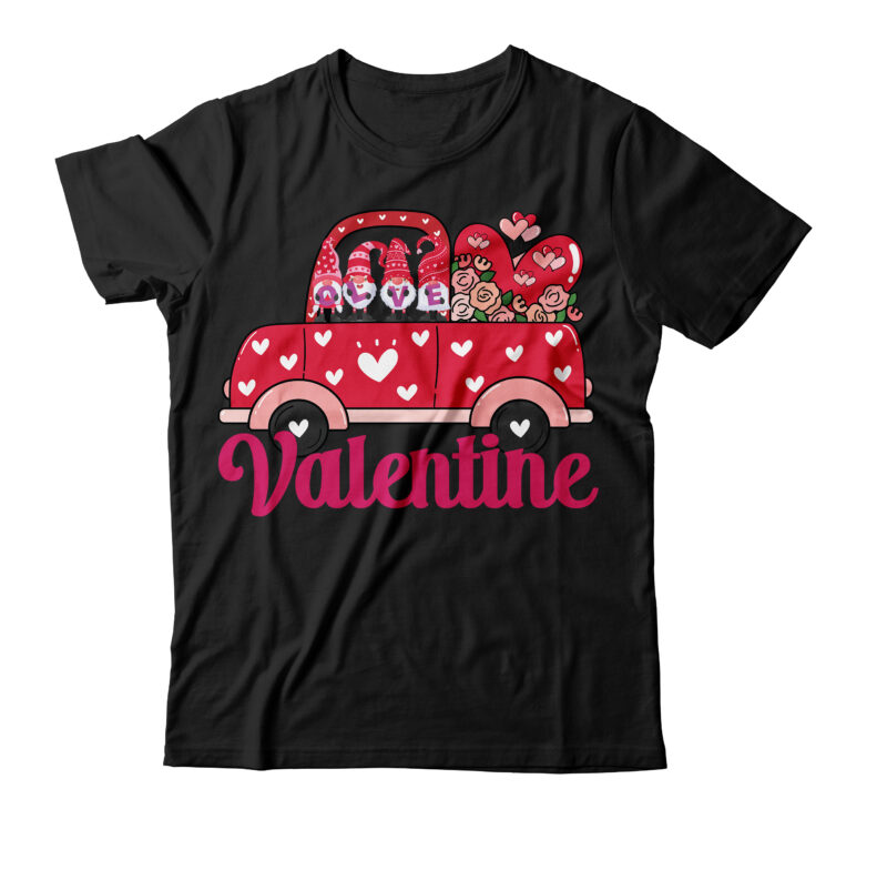love valentine T-shirt Design,Valentine T-Shirt Design Bundle , Valentine Sublimation Bundle ,Valentine's Day SVG Bundle , Valentine T-Shirt Design Bundle , Valentine's Day SVG Bundle Quotes, be mine svg, be