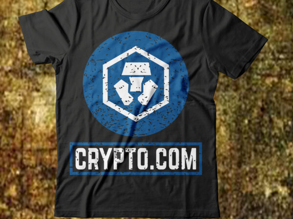 Crypto com t shirt design, t shirt nft, bitcoin t shirt,best mom in the history of ever t-shirt design,behind every bad bitch is a car seat svg best mom ever