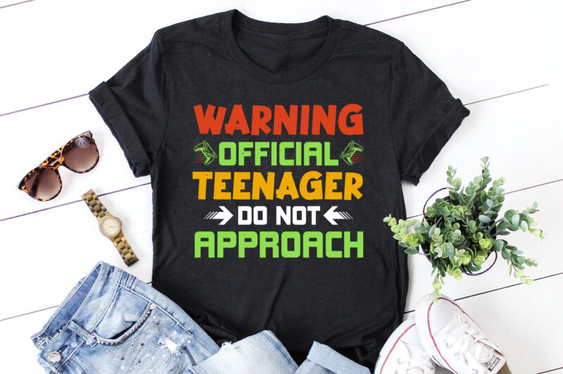 Warning Official Teenager Do Not Approach T-Shirt Design