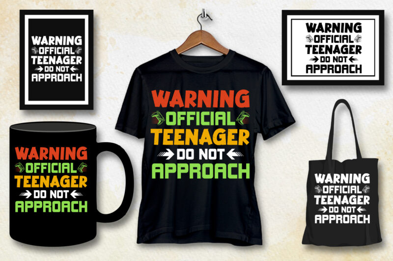 Warning Official Teenager Do Not Approach T-Shirt Design