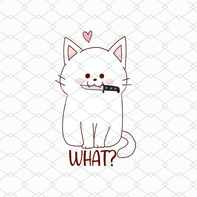 What Cat Knife Meow Cute Kitty Funny Cats Mom And Cat Dad NL