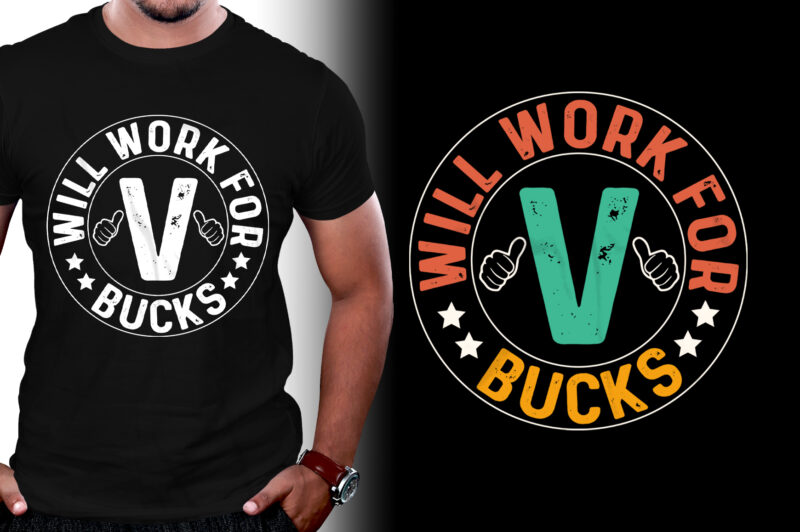 Will Work For V-Bucks RPG Gamer T-Shirt Design