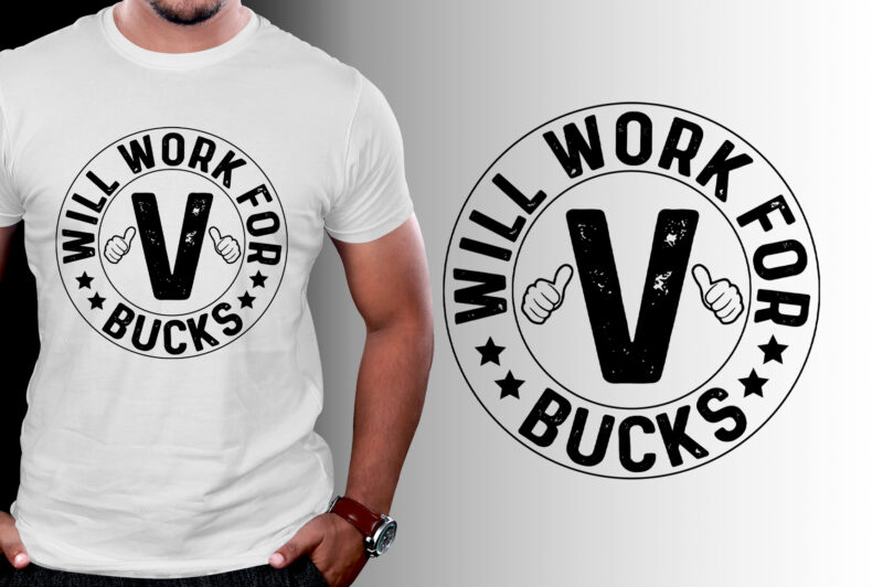 Will Work For V-Bucks RPG Gamer T-Shirt Design