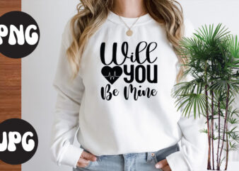 Will you be mine SVG design, Will you be mine SVG cut file, Somebody’s Fine Ass Valentine Retro PNG, Funny Valentines Day Sublimation png Design, Valentine’s Day Png, VALENTINE MEGA