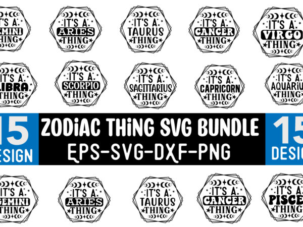 Zodiac signs svg bundle t shirt graphic design