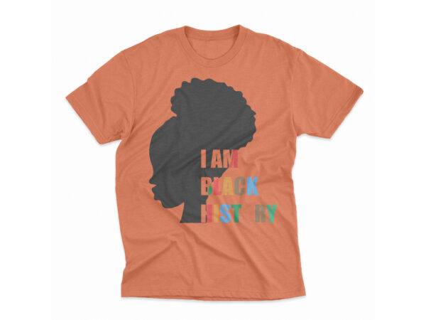 Black history month svg, black black history svg, black history month, black pride, black lives matter, black queen, i am black history, quote, african american, black culture, equality, love, peace, t shirt template Black history month svg, black black history svg, black history month, black pride, black lives matter, black queen, i am black history, quote, african american, black culture, equality, love, peace, t shirt template