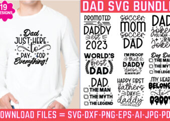Dad Bundle Svg | Father’s Day Quote Shirt Designs,Dad SVG Bundle