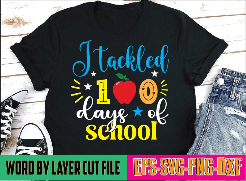 I tackled 100 days of school 100 days of school, school svg, 100 days brighter, 100th day of school, back to school, teacher svg, 100 days svg, 100 days school