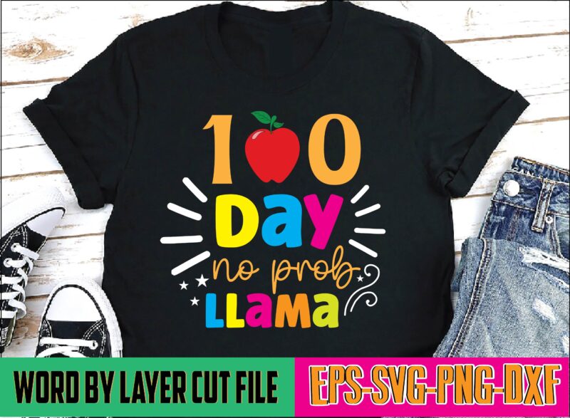 100 days no prob llama 100 days of school, school svg, 100 days brighter, 100th day of school, back to school, teacher svg, 100 days svg, 100 days school svg,