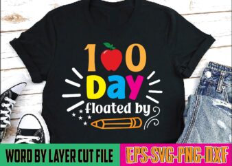 100 days floated by 100 days of school, school svg, 100 days brighter, 100th day of school, back to school, teacher svg, 100 days svg, 100 days school svg, 100th
