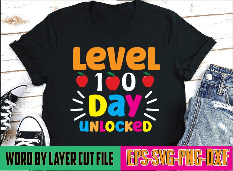 Level 100 days unlocked 100 days of school, school svg, 100 days brighter, 100th day of school, back to school, teacher svg, 100 days svg, 100 days school svg, 100th