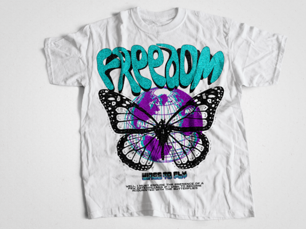 Freedom butterfly design streetwear tshirt design