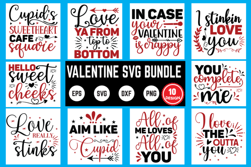 valentine svg bundle 10 design svg, valentines day svg, valentine svg, valentines svg, happy valentines day, svg files, craft supplies tools, valentine svg, dxf, valentine svg file, for cricut, couple,