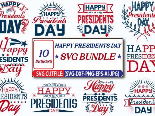 Happy presidents day svg bundle,president’s day clipart – presidents day – liberty bell – usa flag – past presidents united states clipart – george washington – png, 4th of july graphic t shirt