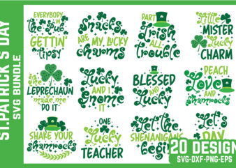 St. Patrick’s Day,St. Patrick’s Day Svg Bundle,St. Patrick’s Day Svg,St. Patrick’s t shirt template vector