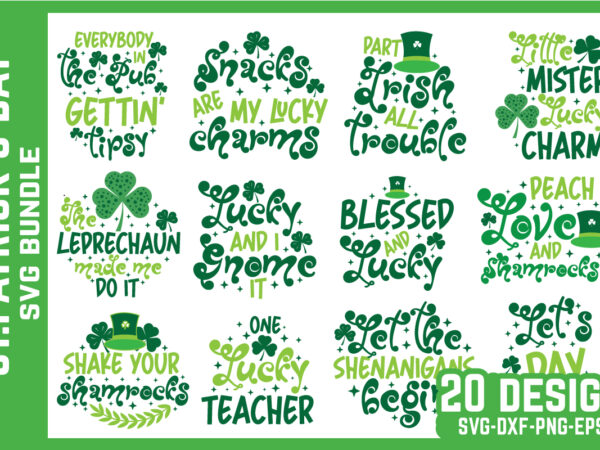 St. patrick’s day,st. patrick’s day svg bundle,st. patrick’s day svg,st. patrick’s t shirt template vector