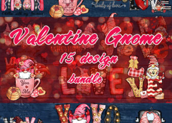 Valentine Gnome Bundle, Happy Valentine’s Day PNG, Love, Xoxo Digital Download