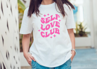 self love club Retro Valentines SVG t shirt template vector