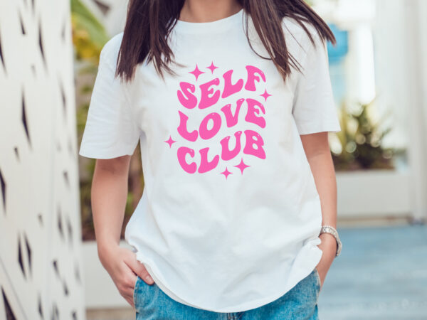 Self love club retro valentines svg t shirt template vector