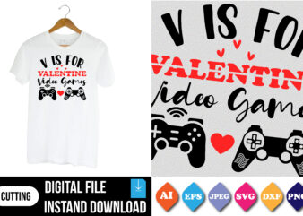 v is for valentine shirt print template happy valentine’s day t-shirt