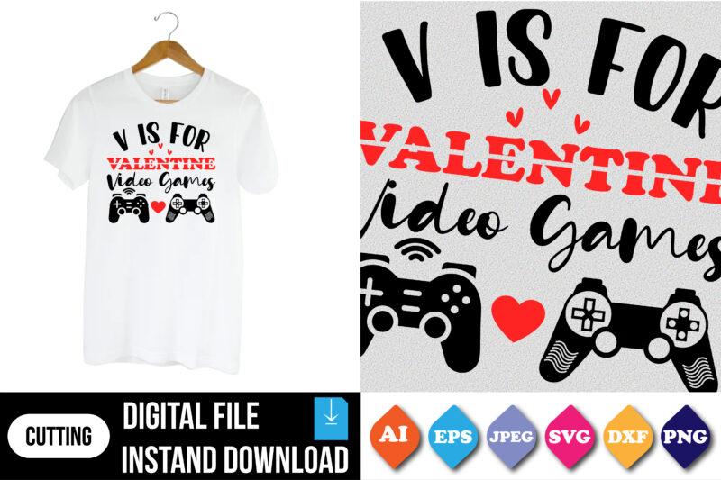 v is for valentine shirt print template happy valentine’s day t-shirt