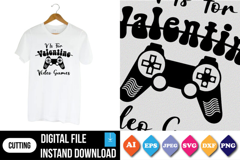 v is for valentine video games valentine t-shirt print template