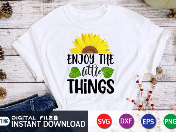 Enjoy the little things, sunflower quotes svg bundle, sunflower svg, flower svg, summer svg,sunshine svg bundle,motivation,cricut cut files silhouette,svg,png,sunflower svg bundle, sunflower svg files for cricut, sunflower wreath svg layered, vector clipart