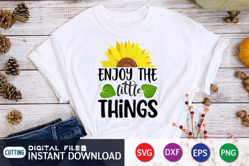 Enjoy The Little Things, sunflower quotes svg bundle, sunflower svg, flower svg, summer svg,sunshine svg bundle,motivation,cricut cut files silhouette,svg,png,sunflower svg bundle, sunflower svg files for cricut, sunflower wreath svg layered,