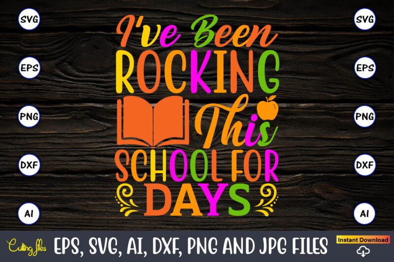 I've been rocking this school for days,100 days of school svg,100 Days of School SVG, 100th Day of School svg, 100 Days , Unicorn svg, Magical svg, Teacher svg, School