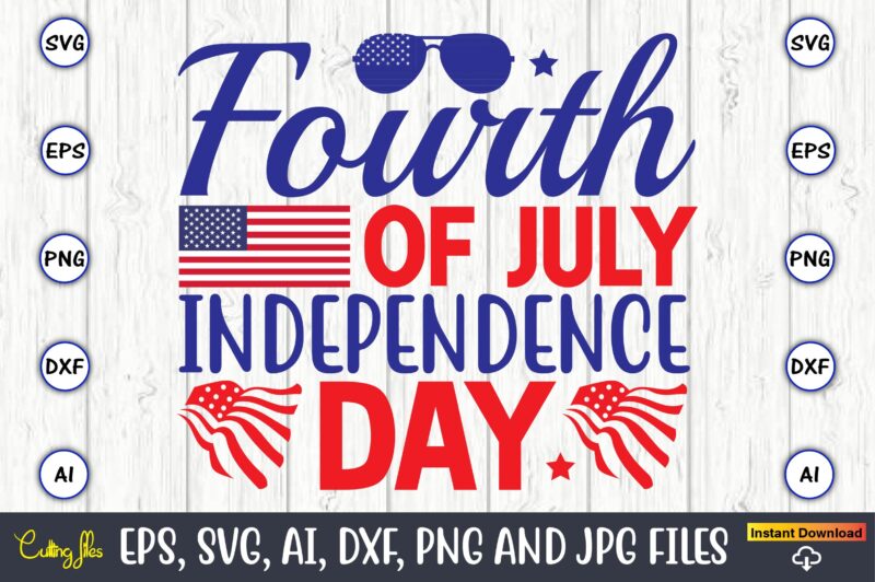 Fourth of july independence day,Flag Day,Flag Day svg,Flag Day design,Flag Day svg design, Flag Day t-shirt,Flag Day design bundle, Flag Day t-shirt design,Flag Day svg design bundle, Flag Day vector,All
