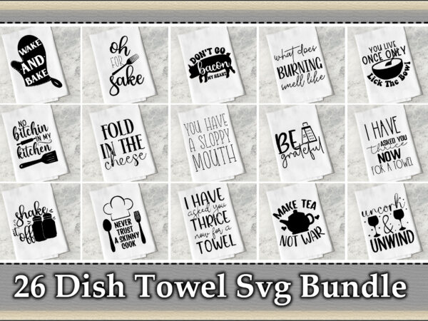 26 dish towel svg bundle