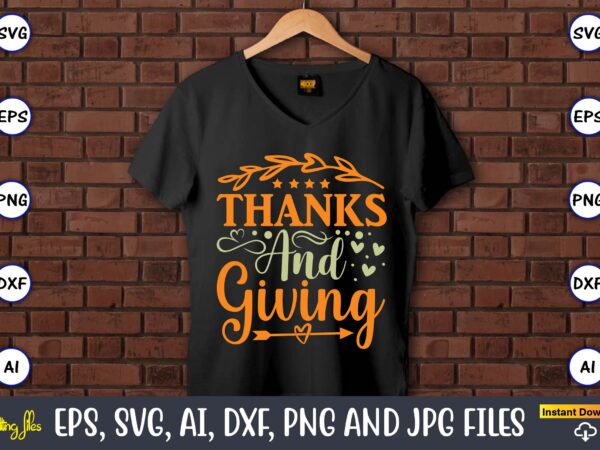 Thanks and giving,humor,humor t-shirt, humor svg,humor svg design,humor design,humor t-shirt design,humor bundle,humor t-shirt design bundle,humor png,coffee bundle, funny coffee, humor svg, adult humor svg, mug svg, funny quote svg, humor