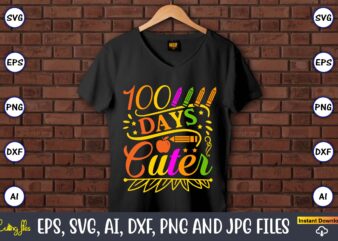 100 Days cuter,100 days of school svg,100 Days of School SVG, 100th Day of School svg, 100 Days , Unicorn svg, Magical svg, Teacher svg, School svg, School Shirt,I Crushed