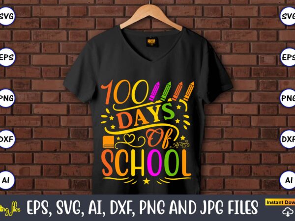 100 days of school,100 days of school svg,100 days of school svg, 100th day of school svg, 100 days , unicorn svg, magical svg, teacher svg, school svg, school shirt,i