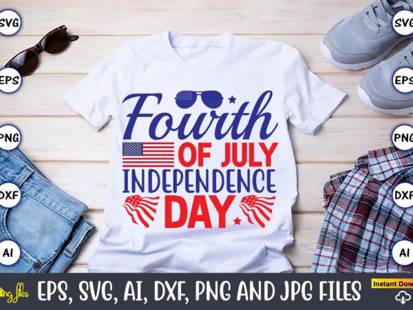Fourth of july independence day,flag day,flag day svg,flag day design,flag day svg design, flag day t-shirt,flag day design bundle, flag day t-shirt design,flag day svg design bundle, flag day vector,all