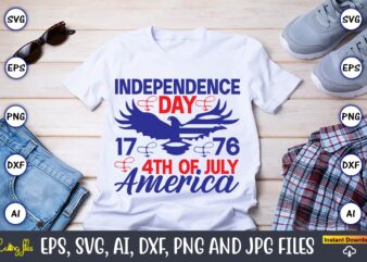 Independence day 17 76 4th of july america,Flag Day,Flag Day svg,Flag Day design,Flag Day svg design, Flag Day t-shirt,Flag Day design bundle, Flag Day t-shirt design,Flag Day svg design bundle,