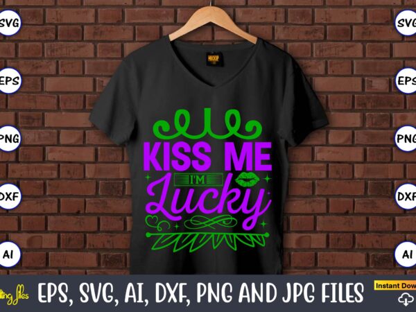 Kiss me i’m lucky,mardi gras svg bundle, funny mardi gras svg, fat tuesday carnival svg, mardi gras shirt svg, mardi gras svg bundle, mardi gras carnival svg, fat tuesday carnival t shirt vector art Kiss me i’m lucky,mardi gras svg bundle, funny mardi gras svg, fat tuesday carnival svg, mardi gras shirt svg, mardi gras svg bundle, mardi gras carnival svg, fat tuesday carnival t shirt vector art
