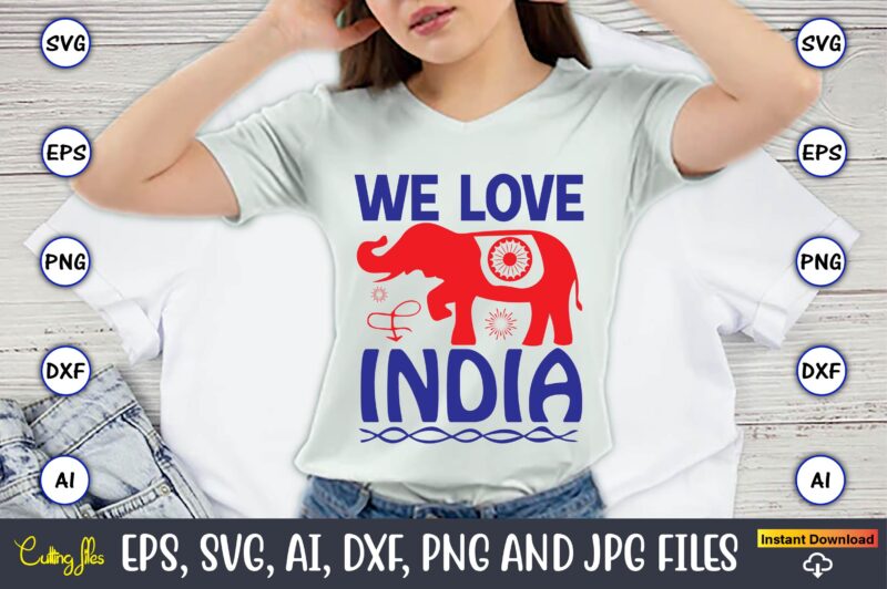 We love india,Flag Day,Flag Day svg,Flag Day design,Flag Day svg design, Flag Day t-shirt,Flag Day design bundle, Flag Day t-shirt design,Flag Day svg design bundle, Flag Day vector,All World Flags