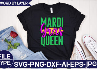 Mardi Gras Queen SVG Cut File t shirt designs for sale