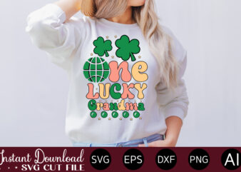 One Lucky Grandma vector t-shirt design,Let The Shenanigans Begin, St. Patrick’s Day svg, Funny St. Patrick’s Day, Kids St. Patrick’s Day, St Patrick’s Day, Sublimation, St Patrick’s Day SVG, St