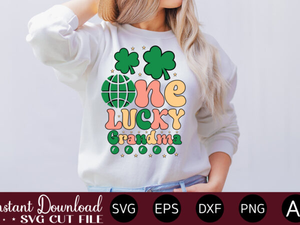 One lucky grandma vector t-shirt design,let the shenanigans begin, st. patrick’s day svg, funny st. patrick’s day, kids st. patrick’s day, st patrick’s day, sublimation, st patrick’s day svg, st