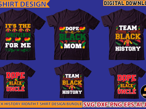 Black history month t-shirt design bundle,black woman svg png, afro woman png svg, unapologetically hella black , black history svg, black queen svg png, black king blackity,black history svg bundle