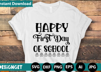 HAPPY FIRST DAY OF SCHOOL T-shirt Design,CALCULATION OF TINY HUMANS T-shirt Design,Teacher Svg Bundle,SVGs,quotes-and-sayings,food-drink,print-cut,mini-bundles,on-sale Teacher Quote Svg, Teacher Svg, School Svg, Teacher Life Svg, Back to School Svg, Teacher Appreciation