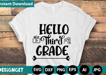 HELLO THIRD GRADE T-shirt Design,HAPPY FIRST DAY OF SCHOOL T-shirt Design,CALCULATION OF TINY HUMANS T-shirt Design,Teacher Svg Bundle,SVGs,quotes-and-sayings,food-drink,print-cut,mini-bundles,on-sale Teacher Quote Svg, Teacher Svg, School Svg, Teacher Life Svg, Back to