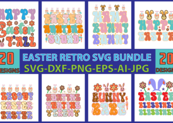 Easter retro svg bundle ,retro easter svg bundle, easter svg files, spring svg, easter svg for shirts, easter bundle, easter quotes, cut files, cricut file,retro easter svg bundle, easter svg
