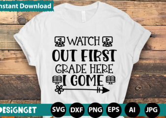 WATCH OUT FIRST GRADE HERE I COME T-shirt Design,HAPPY FIRST DAY OF SCHOOL T-shirt Design,CALCULATION OF TINY HUMANS T-shirt Design,Teacher Svg Bundle,SVGs,quotes-and-sayings,food-drink,print-cut,mini-bundles,on-sale Teacher Quote Svg, Teacher Svg, School Svg, Teacher