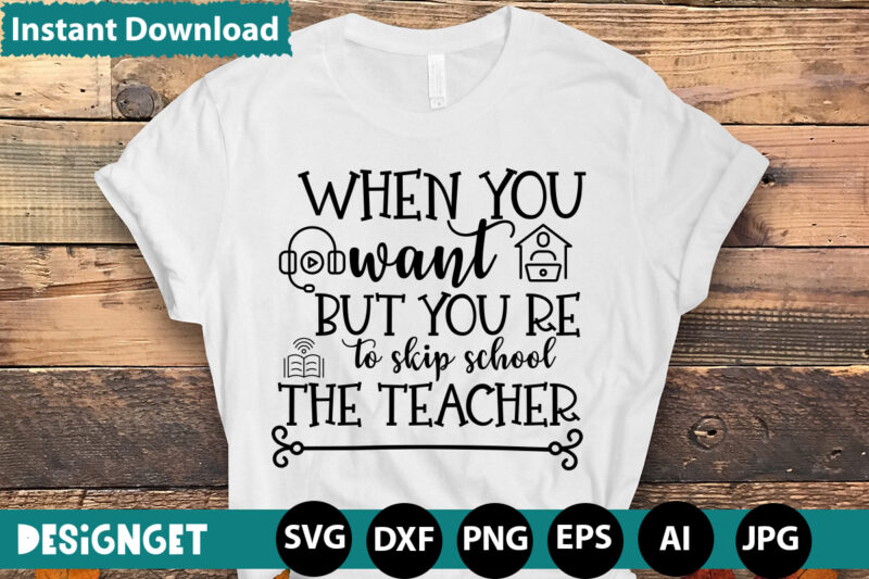 WHEN YOU WANT TO SKIP SCHOOL BUT YOU RE THE TEACHER T-shirt Design,HAPPY FIRST DAY OF SCHOOL T-shirt Design,CALCULATION OF TINY HUMANS T-shirt Design,Teacher Svg Bundle,SVGs,quotes-and-sayings,food-drink,print-cut,mini-bundles,on-sale Teacher Quote Svg, Teacher