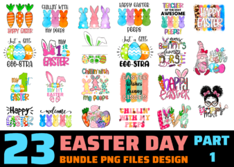 23 Easter Day PNG T-shirt Designs Bundle For Commercial Use Part 1, Easter Day T-shirt, Easter Day png file, Easter Day digital file, Easter Day gift, Easter Day download, Easter Day design