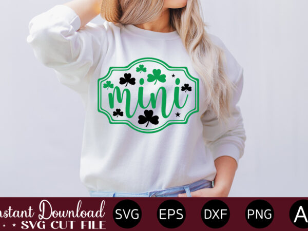 Mini vector t-shirt design,let the shenanigans begin, st. patrick’s day svg, funny st. patrick’s day, kids st. patrick’s day, st patrick’s day, sublimation, st patrick’s day svg, st patrick’s day